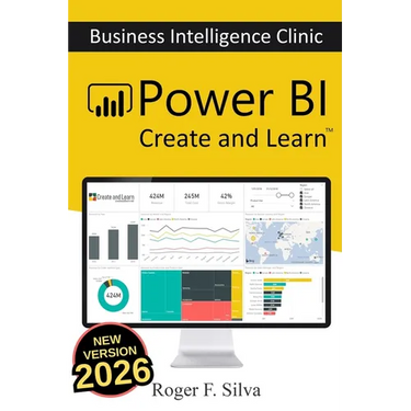Power BI - Business Intelligence Clinic: Create and Learn
