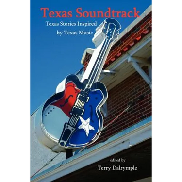 Texas Soundtrack, Stories Inspired by Texas Music