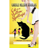 Cat in a Yellow Spotlight: A Midnight Louie Mystery