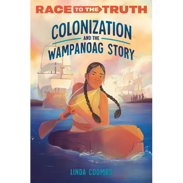 Colonization and the Wampanoag Story