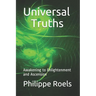Universal Truths: Awakening to Enlightenment and Ascension