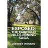 Exposed: The Fairfield Hills Mining Saga