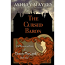 The Cursed Baron: The Glorious Victories of Eleanor MacLeod Book One