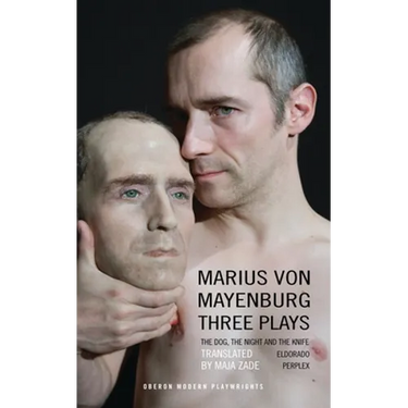 Mayenburg: Three Plays