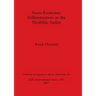Socio-Economic Differentiation in the Neolithic Sudan