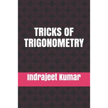 Tricks of Trigonometry