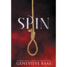 Spin: A Fairy Tale Retelling