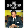 The Sponsorship Guide: A Step By Step Journey Through The 12 Steps