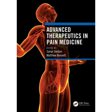 Advanced Therapeutics in Pain Medicine