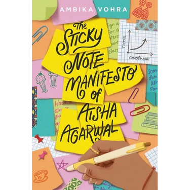 The Sticky Note Manifesto of Aisha Agarwal