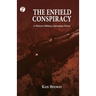 The Enfield Conspiracy