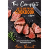 The Complete Keto Air Fryer Cookbook #2019: Easy, Lazy Keto Recipes & Recipes for Advanced Users