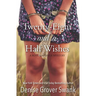 Twenty-Eight and a Half Wishes