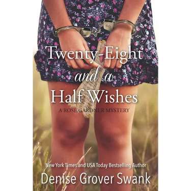 Twenty-Eight and a Half Wishes