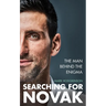 Searching for Novak: The Man Behind the Enigma
