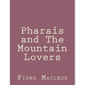 Pharais and The Mountain Lovers