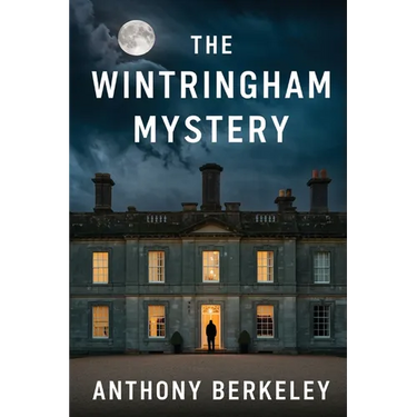The Wintringham Mystery