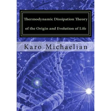 Thermodynamic Dissipation Theory of the Origin and Evolution of Life: Salient characteristics of RNA, DNA and other fundamental molecules suggest an o