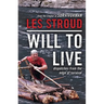 Will to Live: Dispatches from the Edge of Survival