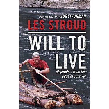 Will to Live: Dispatches from the Edge of Survival