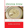 Oyster Stew: A New Mexico Christmas Tradition?