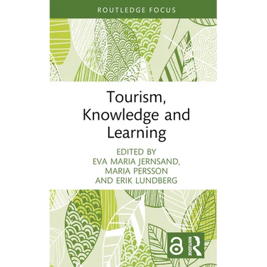 Tourism, Knowledge and Learning