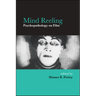 Mind Reeling: Psychopathology on Film