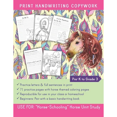 Print Handwriting Copywork Pre-K to Grade 3: Use for: "HorseSchooling" Horse Unit Study