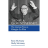 Tied by a Florentine Knot: The American Press on Giorgio La Pira