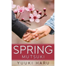 Spring: Mutsuki