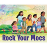 Rock Your Mocs