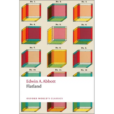 Flatland: A Romance of Many Dimensions