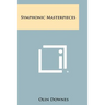 Symphonic Masterpieces