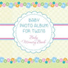 Baby Photo Album for Twins: Baby Memory Book