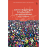Collective Bargaining and Collective Action: Labour Agency and Governance in the 21st Century?