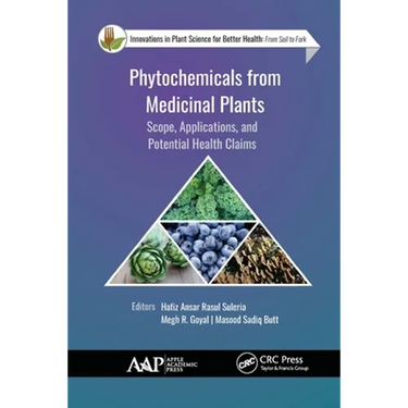 Phytochemicals from Medicinal Plants: Scope, Applications, and Potential Health Claims