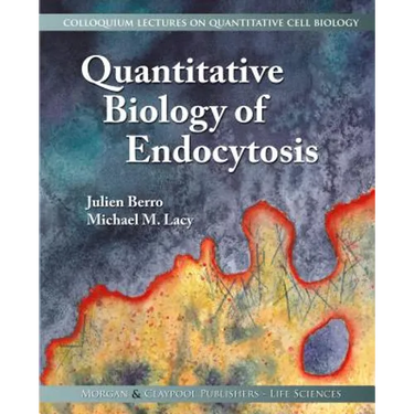 Quantitative Biology of Endocytosis
