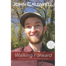 Walking Forward