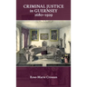 Criminal Justice in Guernsey, 1680-1929