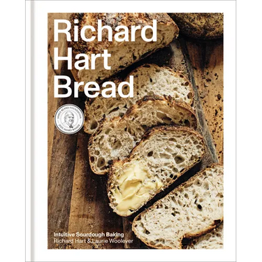 Richard Hart Bread: Intuitive Sourdough Baking