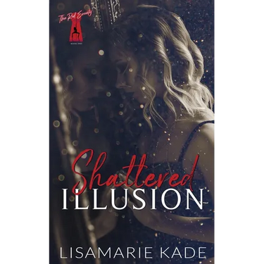 Shattered Illusion