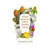 Simple Swaps for Delish Healthy Eating