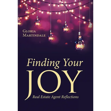 Finding Your Joy: Real Estate Agent Reflections