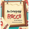 An Everyday Rocco