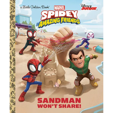 Sandman Won't Share! (Marvel Spidey and His Amazing Friends)