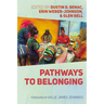 Pathways to Belonging