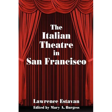 The Italian Theatre in San Francisco