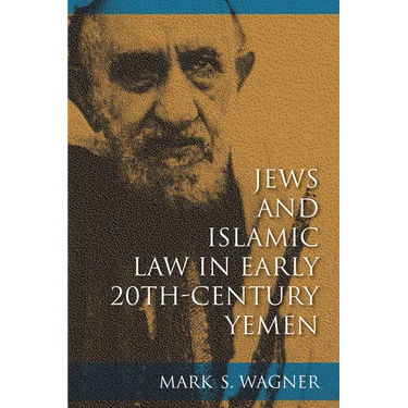 Jews and Islamic Law in Early 20th-Century Yemen