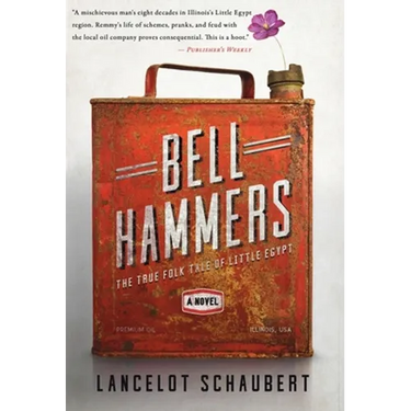 Bell Hammers: The True Folk Tale of Little Egypt, Illinois