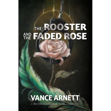 The Rooster and the Faded Rose